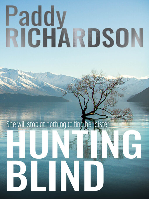 Title details for Hunting Blind by Paddy Richardson - Available